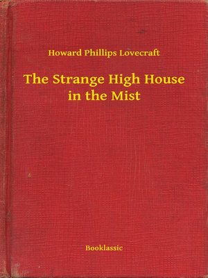 cover image of The Strange High House in the Mist